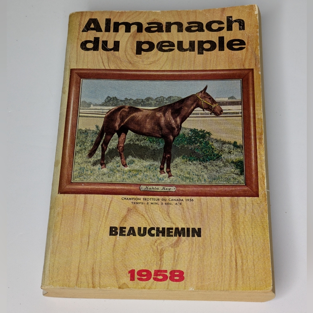 Vintage Almanach du Peuple 1958 (Beauchemin) French edition